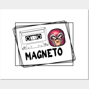magneto was right Posters and Art